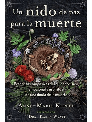 Un Nido De Paz Para La Muerte