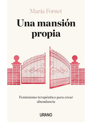Una Mansion Propia