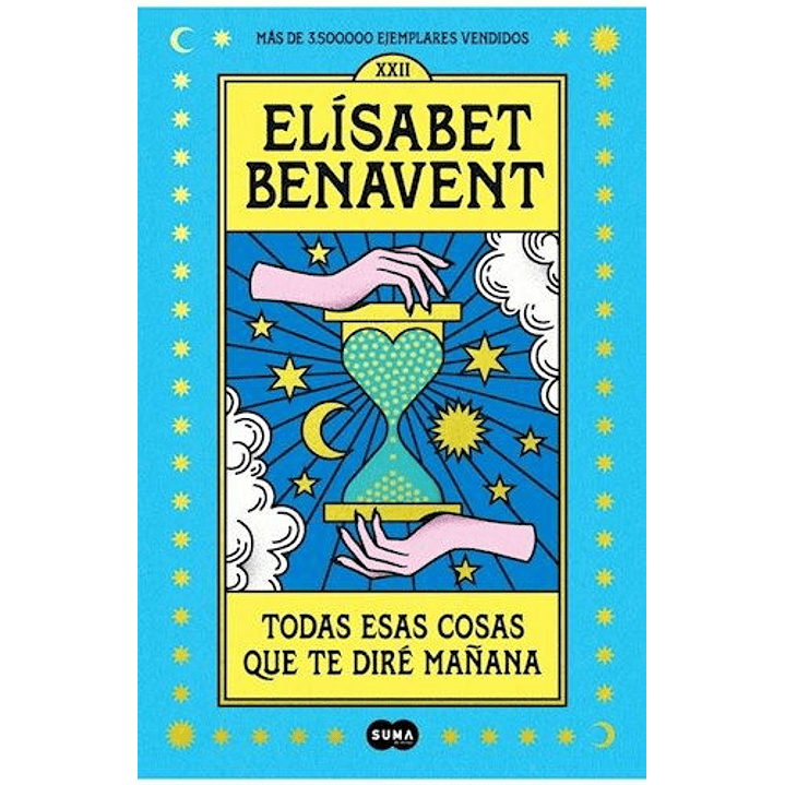 Todas Esas Cosas Que Te Diré Mañana 1