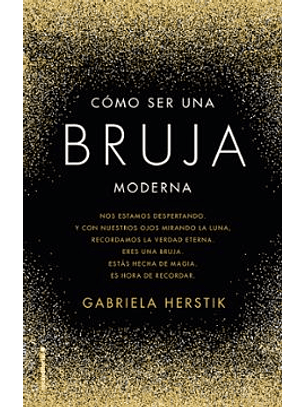 Como Ser Una Bruja Moderna