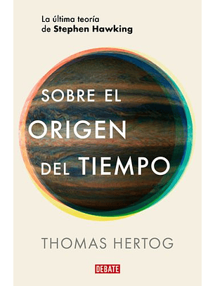 Sobre El Origen Del Tiempo
