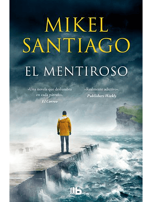 El Mentiroso, Trilogia De Illumbe 1