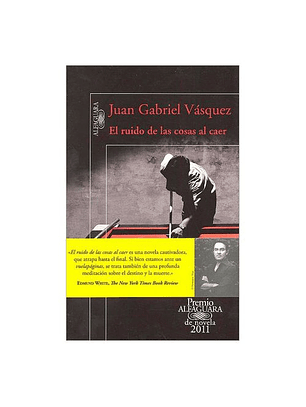 El Ruido De Las Cosas Al Caer