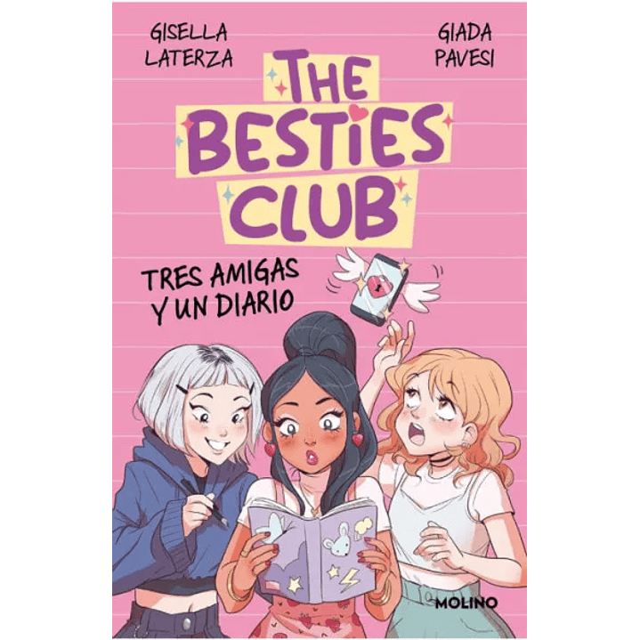 The Besties Club, Tres Amigas Y Un Diario 1
