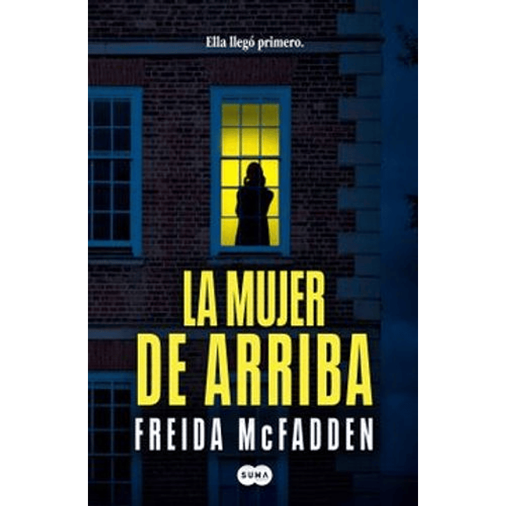 La Mujer De Arriba 1