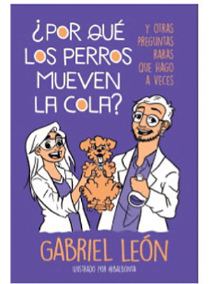 ¿Por Que Los Perros Mueven La Cola?
