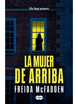 La Mujer De Arriba