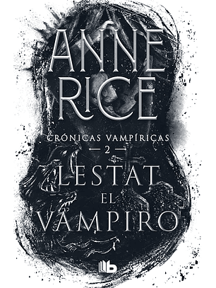 Cronicas Vampiricas 2, Lestat El Vampiro