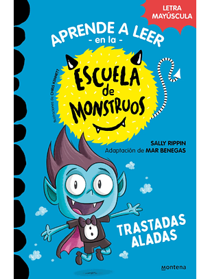 Aprende A Leer En La Escuela De Monstruos 6 - Travesuras Aladas