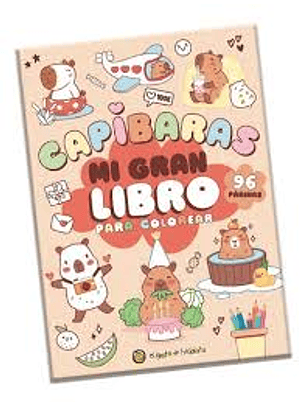 Mi Gran Libro Para Colorear Capibaras