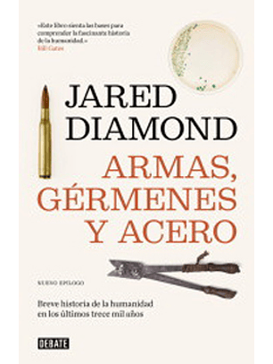 Armas, Germenes Y Acero