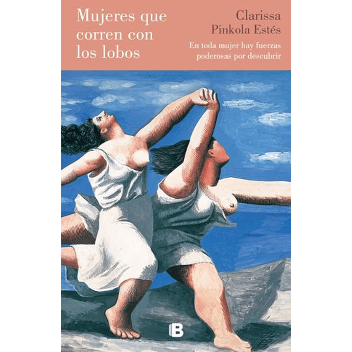 Mujeres Que Corren Con Lobos 1