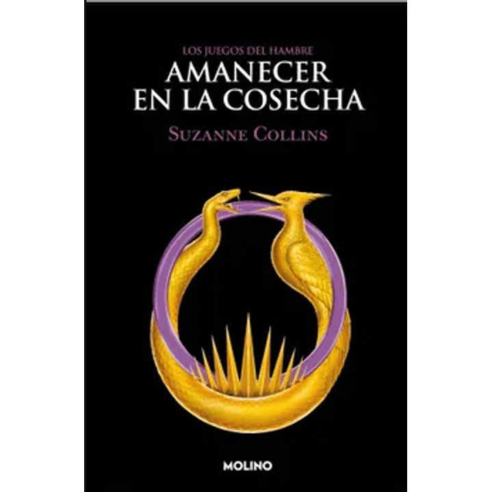Amanecer En La Cosecha (Juegos Hambre 5)   1