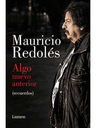 Algo Nuevo Anterior / Mauricio Redoles