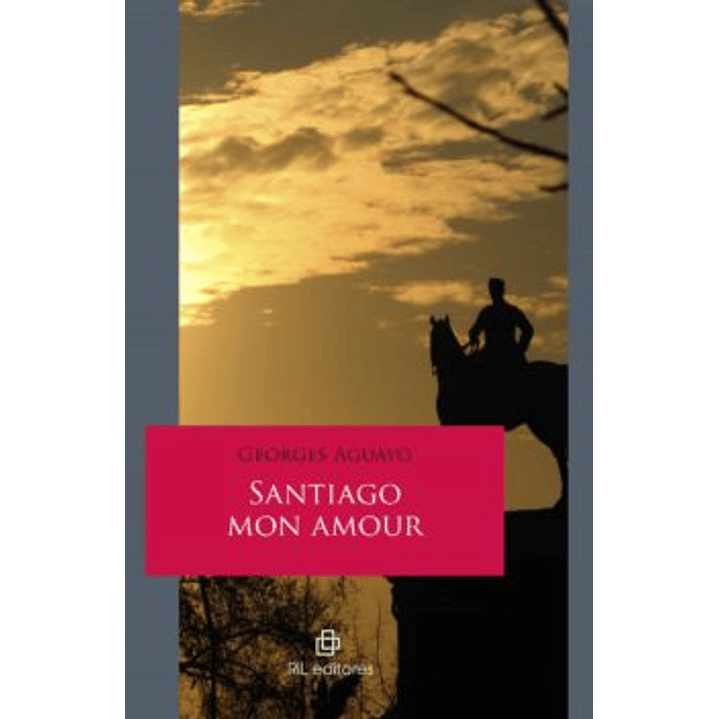 Aguayo Georges (Santiago Mon Amour) 1