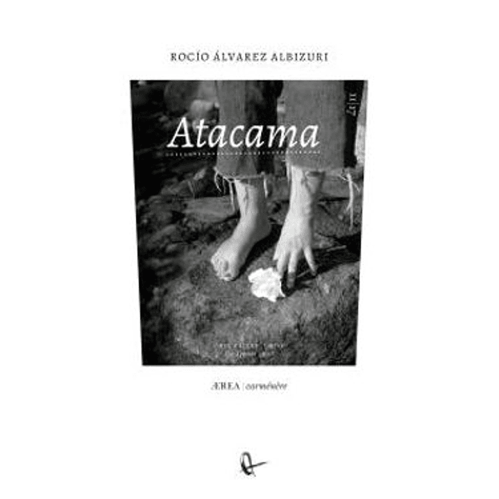 Atacama /Rocio Alvarez Albizuri 1