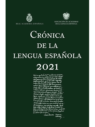 Cronica De La Lengua Española 2021