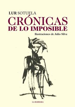 Crónicas De Lo Imposible