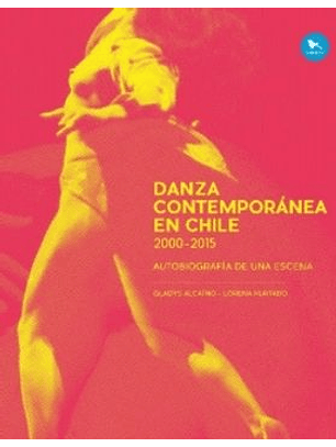 Danza Contemporánea En Chile, 2000-2015