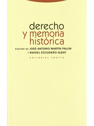 Derecho Y Memoria Histórica