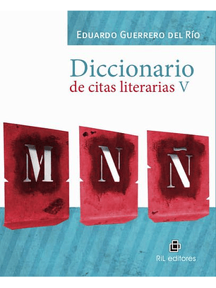 Diccionario De Citas Literarias / Eduardo Guerrero