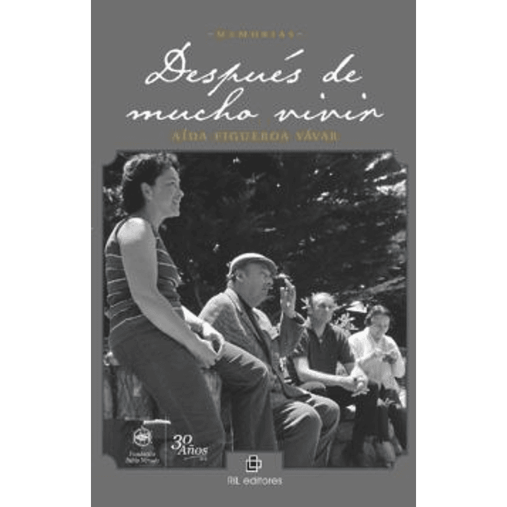Despues De Mucho Vivir/aida Figueroa Yavar 1