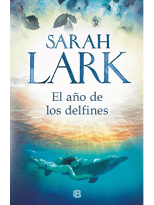 El Año De Los Delfines