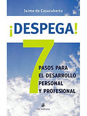 Jaime De Casacuberta (Despega 7 Pasos Para El Desarrollo Per