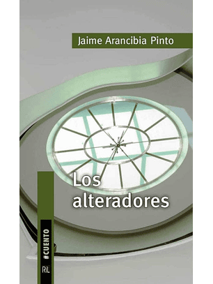 Jaime Arancibia / Los Alteradores