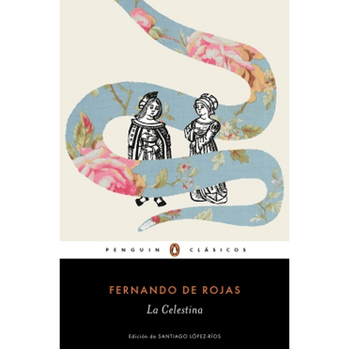 La Celestina (Fernando De Rojas) 1