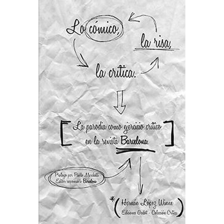 Lo Cómico, La Risa, La Crítica 1