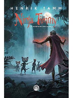 Ninja Timmy Y El Secreto Del Simio Blanco