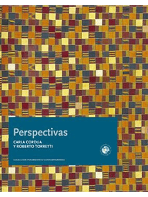 Perspectivas / Carla Cordua-roberto Torretti
