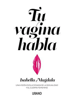 Tu Vagina Habla