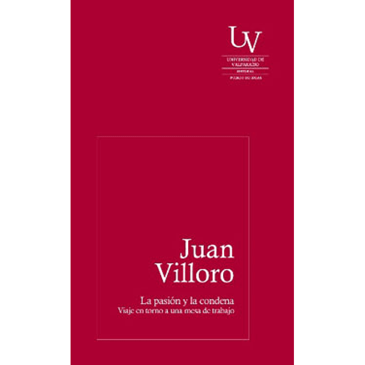Villoro Juan (La Pasion Y La Condena) 1