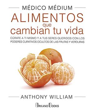 Alimentos Que Cambian Tu Vida
