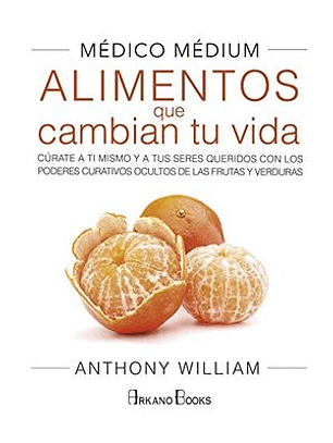Alimentos Que Cambian Tu Vida