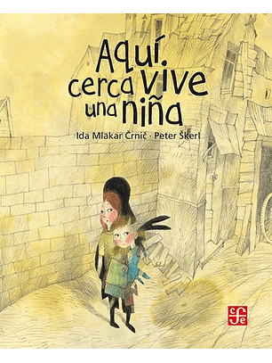 Aquí Cerca Vive Una Niña