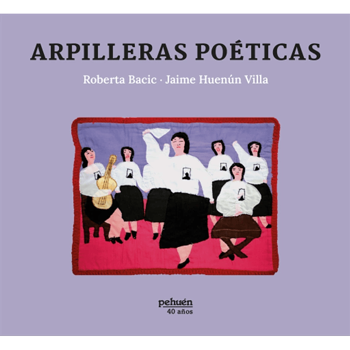 Arpilleras Poeticas 1