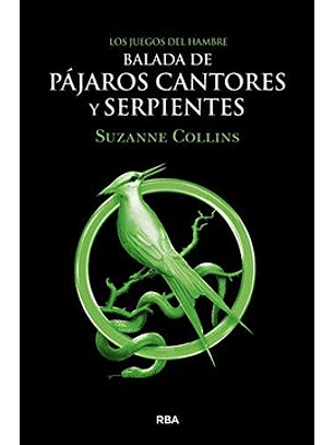 Balada De Pájaros Cantores Y Serpientes
