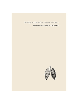 Cabeza Y Corazon Es Una Ostra