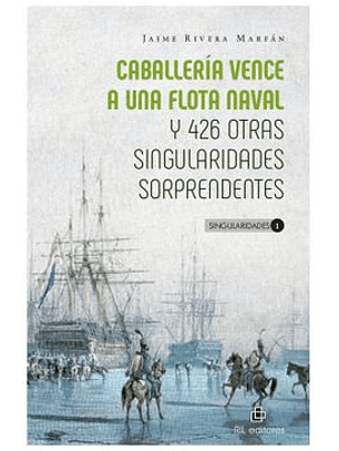 Caballeria Vence A Una Flota Naval