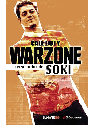 Call Of Duty Warzone: Los Secretos De Soki