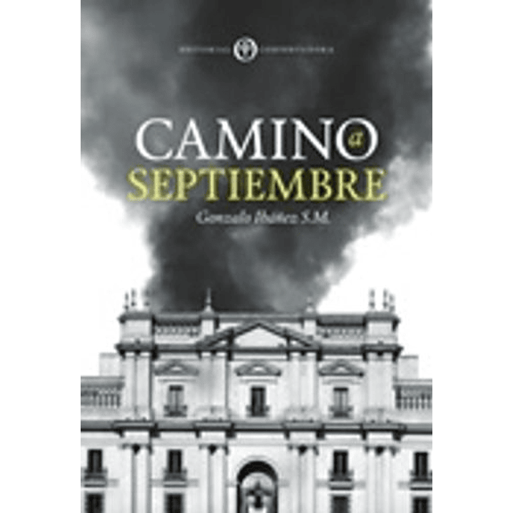 Camino A Septiembre 1