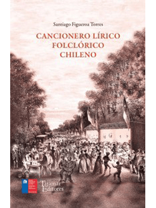 Cancionero Lírico Folclórico Chileno
