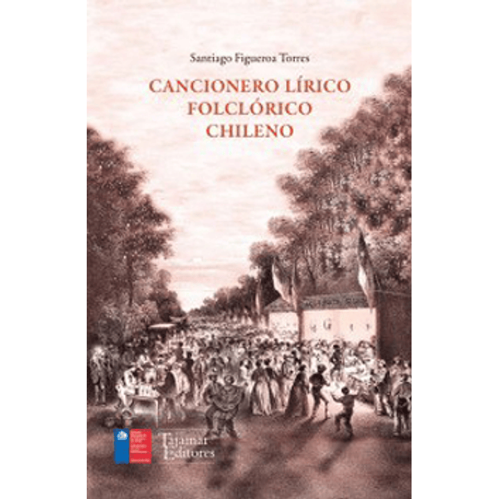 Cancionero Lírico Folclórico Chileno 1
