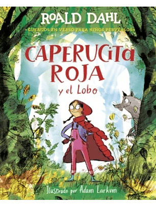 Caperucita Roja Y El Lobo En Verso