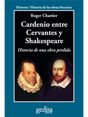 Cardenio Entre Cervantes Y Shakespeare