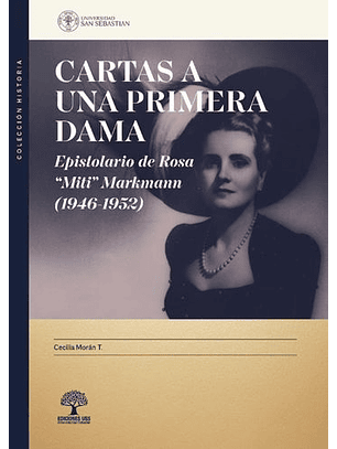 Cartas A Una Primera Dama