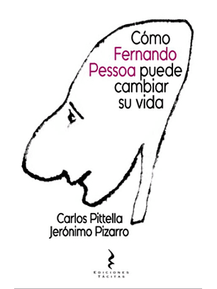 Como Fernando Pessoa Puede Cambiar Su Vida
